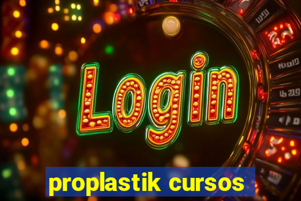 proplastik cursos